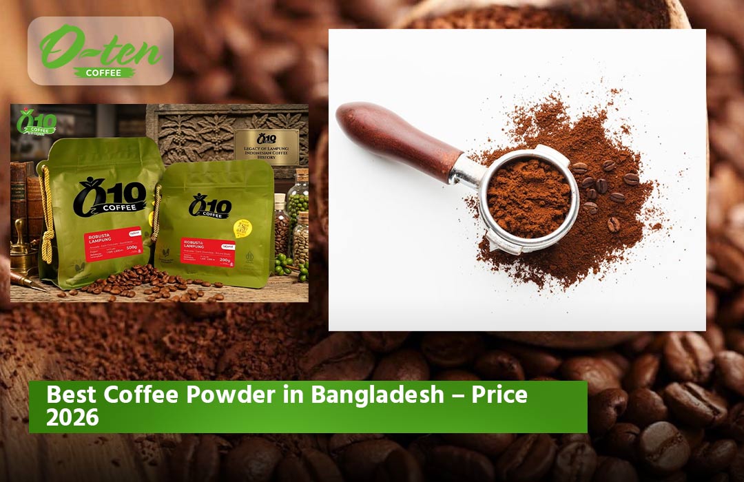 Best Coffee Powder in Bangladesh – Price 2026